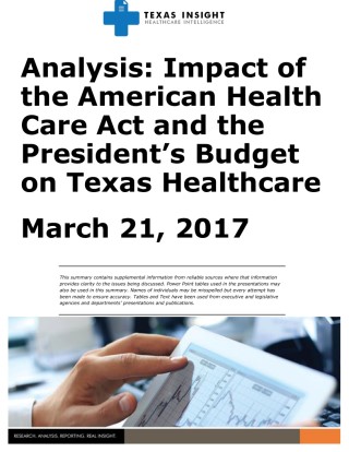 Analysis: Impact of the American Health Care Act and the President's Budget on Texas Healthcare Cover Image