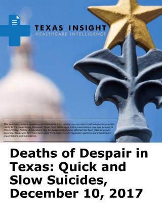 Deaths of Despair in Texas: Quick and Slow Suicides Cover Image