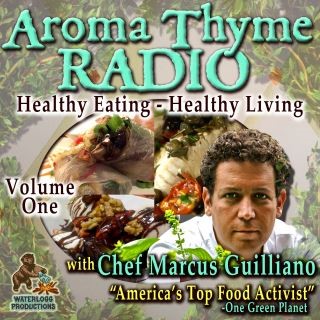 Aroma Thyme Radio with Chef Marcus Guiliano Cover Image