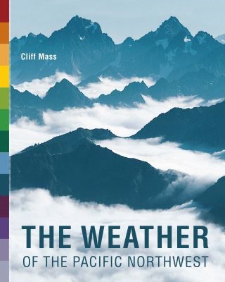The Weather of the Pacific Northwest Cover Image