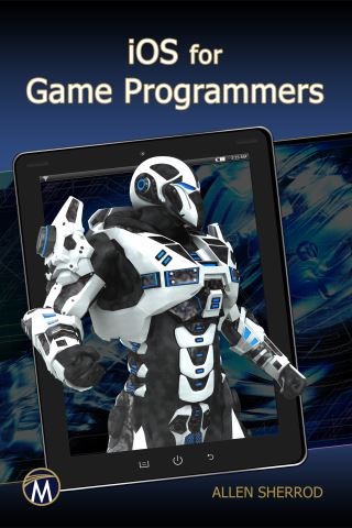 iOS for Game Programmers Cover Image