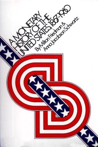 A Monetary History of the United States, 1867-1960 Cover Image