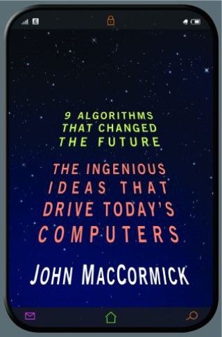 Nine Algorithms That Changed the Future Cover Image