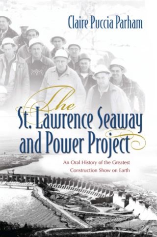 The St. Lawrence Seaway and Power Project Cover Image