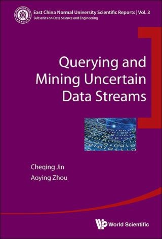 Querying and Mining Uncertain Data Streams Cover Image