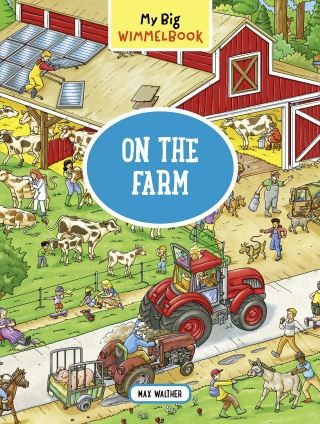 My Big Wimmelbook—On the Farm Cover Image