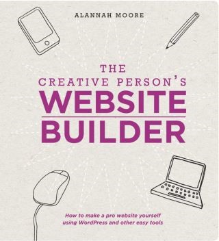 The Creative Person's Website Builder Cover Image