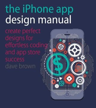 The iPhone App Design Manual Cover Image
