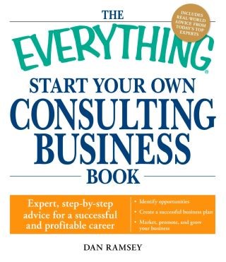 The Everything Start Your Own Consulting Business Book Cover Image