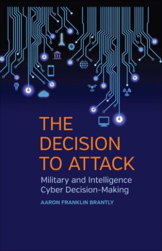 The Decision to Attack Cover Image