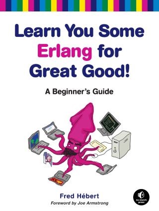 Learn You Some Erlang for Great Good! Cover Image