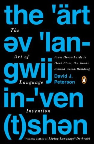 The Art of Language Invention Cover Image