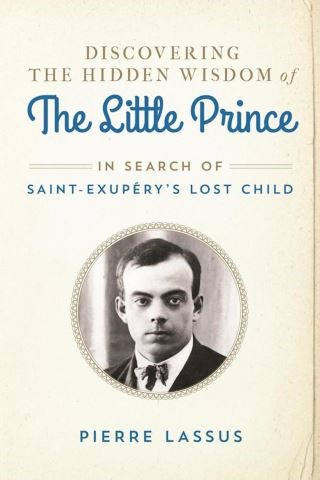 Discovering the Hidden Wisdom of The Little Prince Cover Image