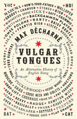 Vulgar Tongues Cover Image