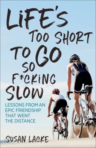 Life's Too Short to Go So F*cking Slow Cover Image