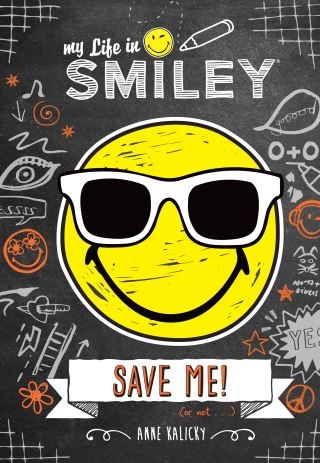 My Life in Smiley (Book 3 in Smiley series) Cover Image
