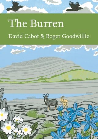The Burren (Collins New Naturalist Library, Book 138) Cover Image