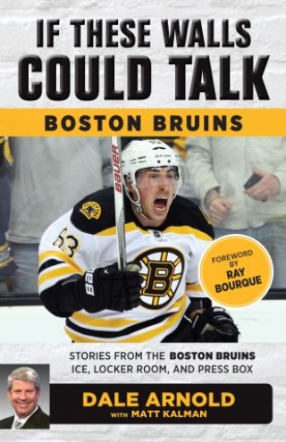 If These Walls Could Talk: Boston Bruins Cover Image