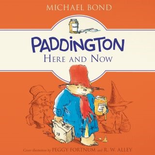 Paddington Here and Now Cover Image