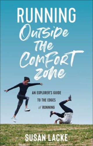 Running Outside the Comfort Zone Cover Image