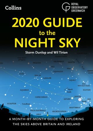 2020 Guide to the Night Sky: A month-by-month guide to exploring the skies above Britain and Ireland Cover Image