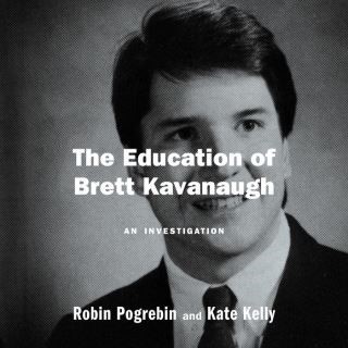 The Education of Brett Kavanaugh Cover Image