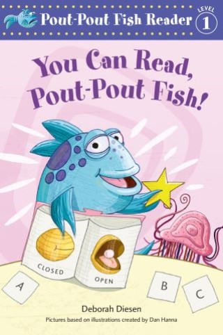 You Can Read, Pout-Pout Fish! Cover Image