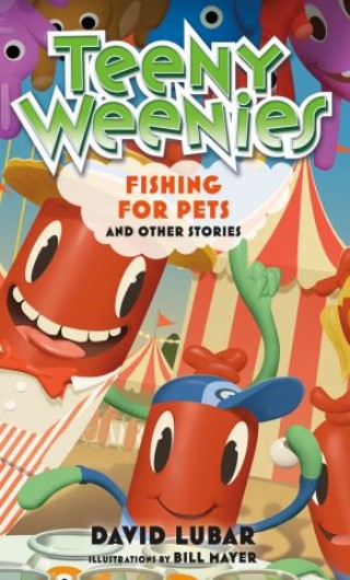 Teeny Weenies: Fishing for Pets Cover Image