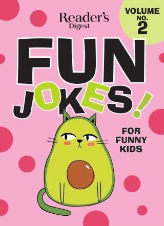 Reader's Digest Fun Jokes for Funny Kids Vol. 2 Cover Image