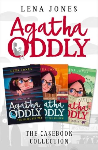 The Agatha Oddly Casebook Collection Books 1-3: : The Secret Key, Murder at the Museum and The Silver Serpent Cover Image