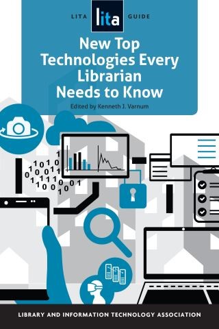 New Top Technologies Every Librarian Needs to Know Cover Image