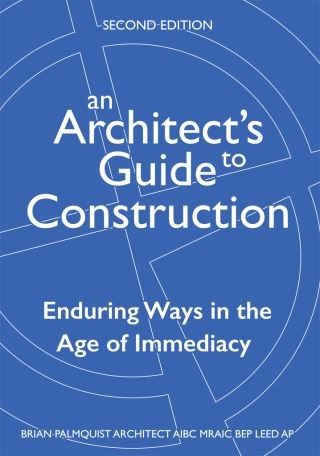 An Architect's Guide to Construction-Second Edition Cover Image