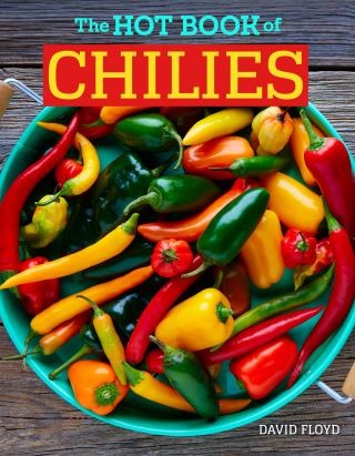 The Hot Book of Chilies, 3rd Edition Cover Image