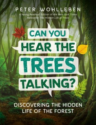 Can You Hear the Trees Talking? Cover Image