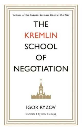 The Kremlin School of Negotiation Cover Image