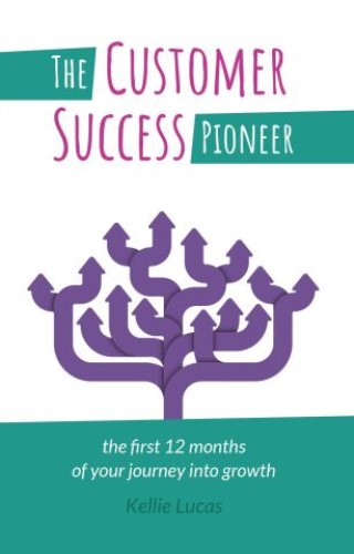 The Customer Success Pioneer Cover Image