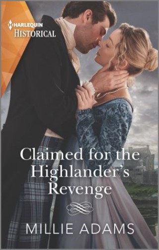 Claimed for the Highlander's Revenge Cover Image