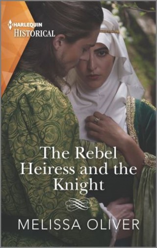 The Rebel Heiress and the Knight Cover Image