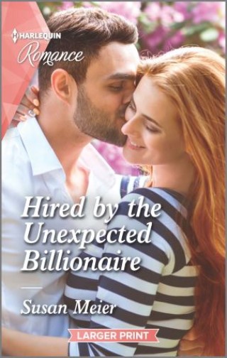 Hired by the Unexpected Billionaire Cover Image