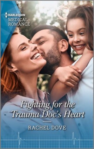 Fighting for the Trauma Doc's Heart Cover Image