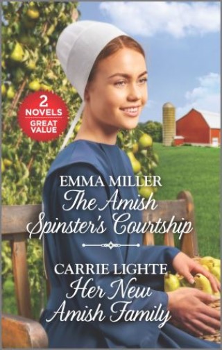 The Amish Spinster's Courtship and Her New Amish Family Cover Image