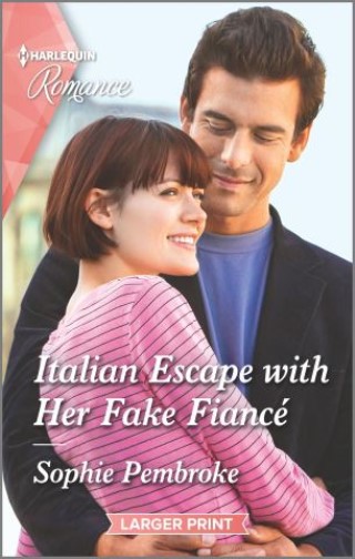 Italian Escape with Her Fake Fiancé Cover Image
