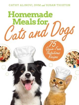 Homemade Meals for Cats and Dogs Cover Image
