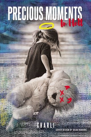 Precious Moments in Hell Cover Image