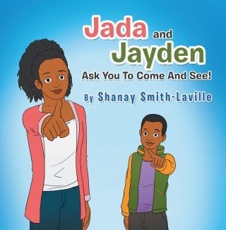 Jada and Jayden  Ask You to Come and See! Cover Image