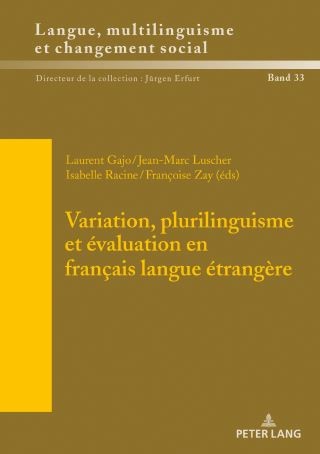 Variation, plurilinguisme et évaluation en français langue étrangère Cover Image