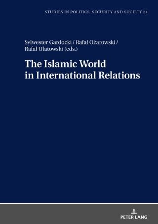 The Islamic World in International Relations Cover Image