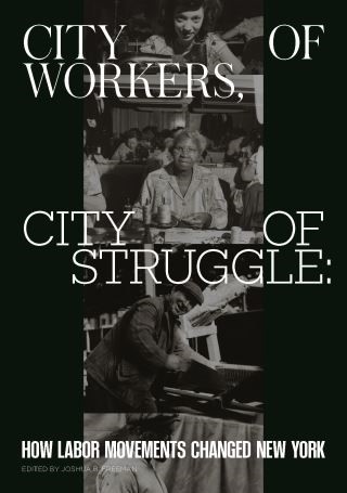 City of Workers, City of Struggle Cover Image