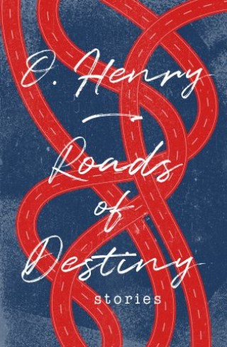 Roads of Destiny Cover Image
