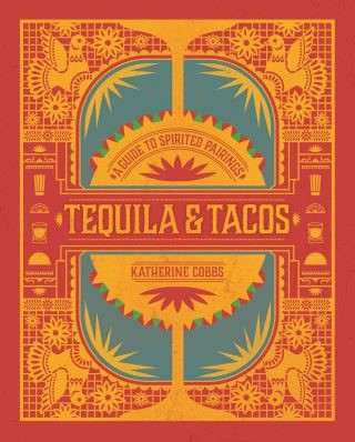 Tequila & Tacos Cover Image